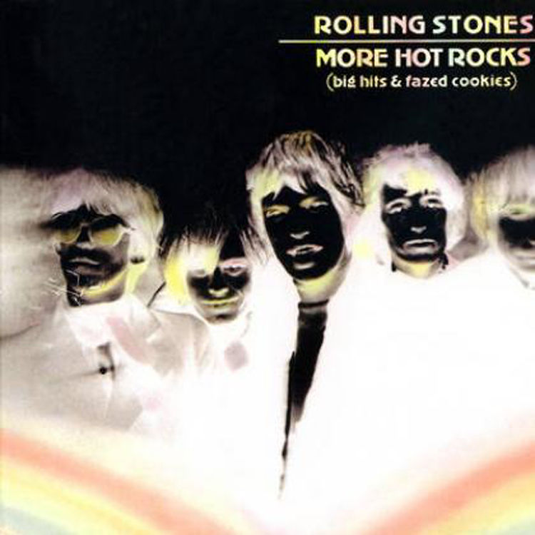 The Rolling Stones - More Hot Rocks (Big Hits & Fazed Cookies)